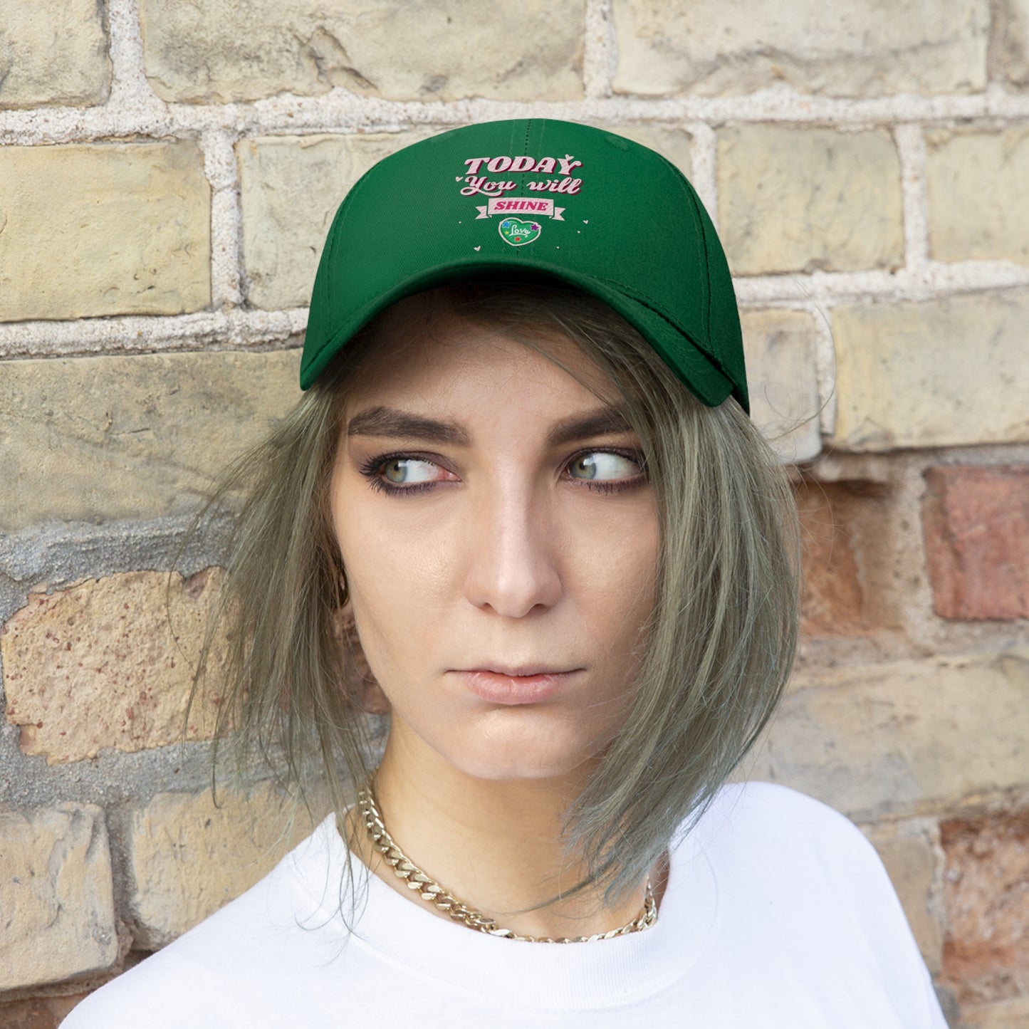 Today You Will Shine - Unisex Twill Hat