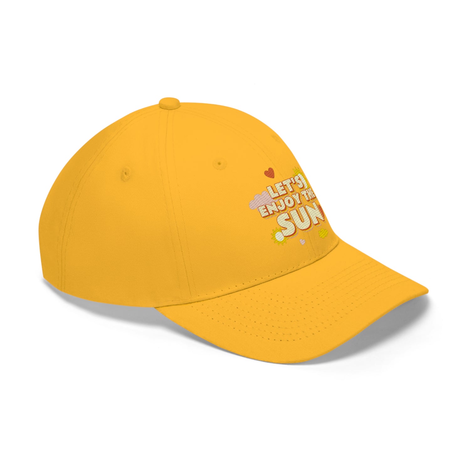 Let's Enjoy The Sun - Unisex Twill Hat