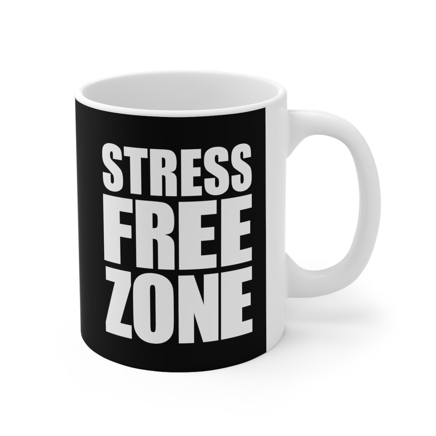 STRESS FREE ZONE - Ceramic Mug 11oz