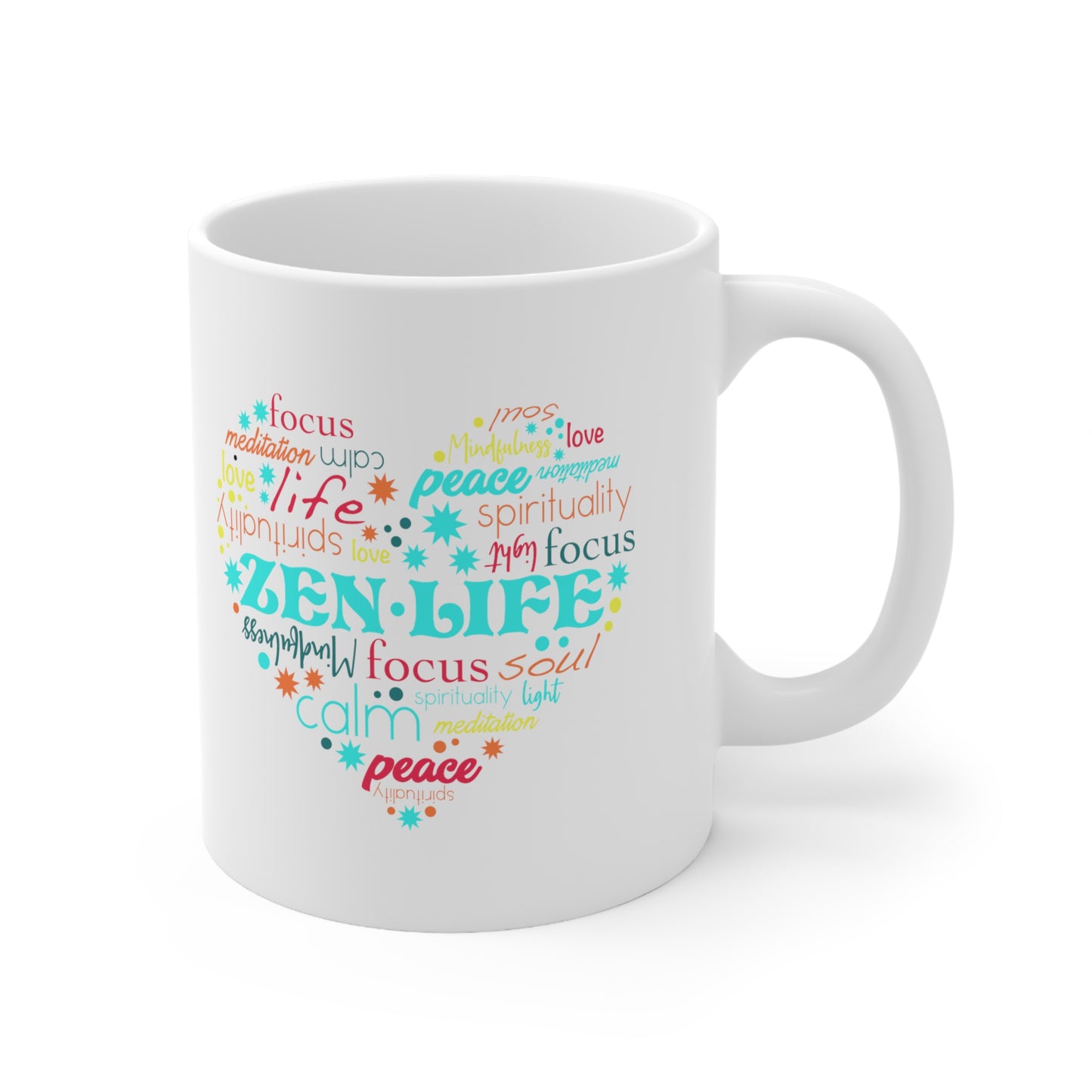 Zen Life - Ceramic Mug 11oz