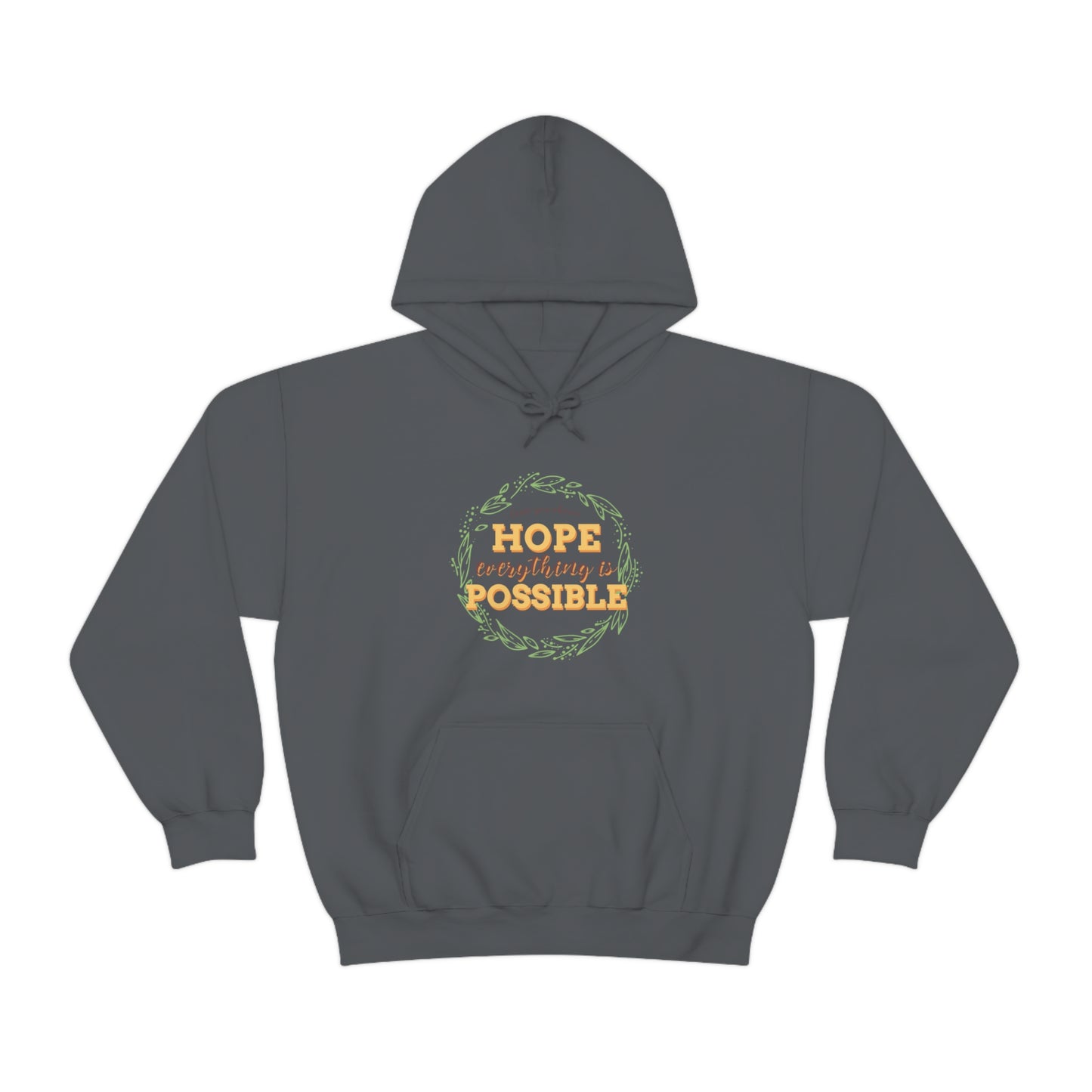 Once You Choose Hope Everything Is Possible - Unisex Heavy Blend™ Hooded Sweatshirt