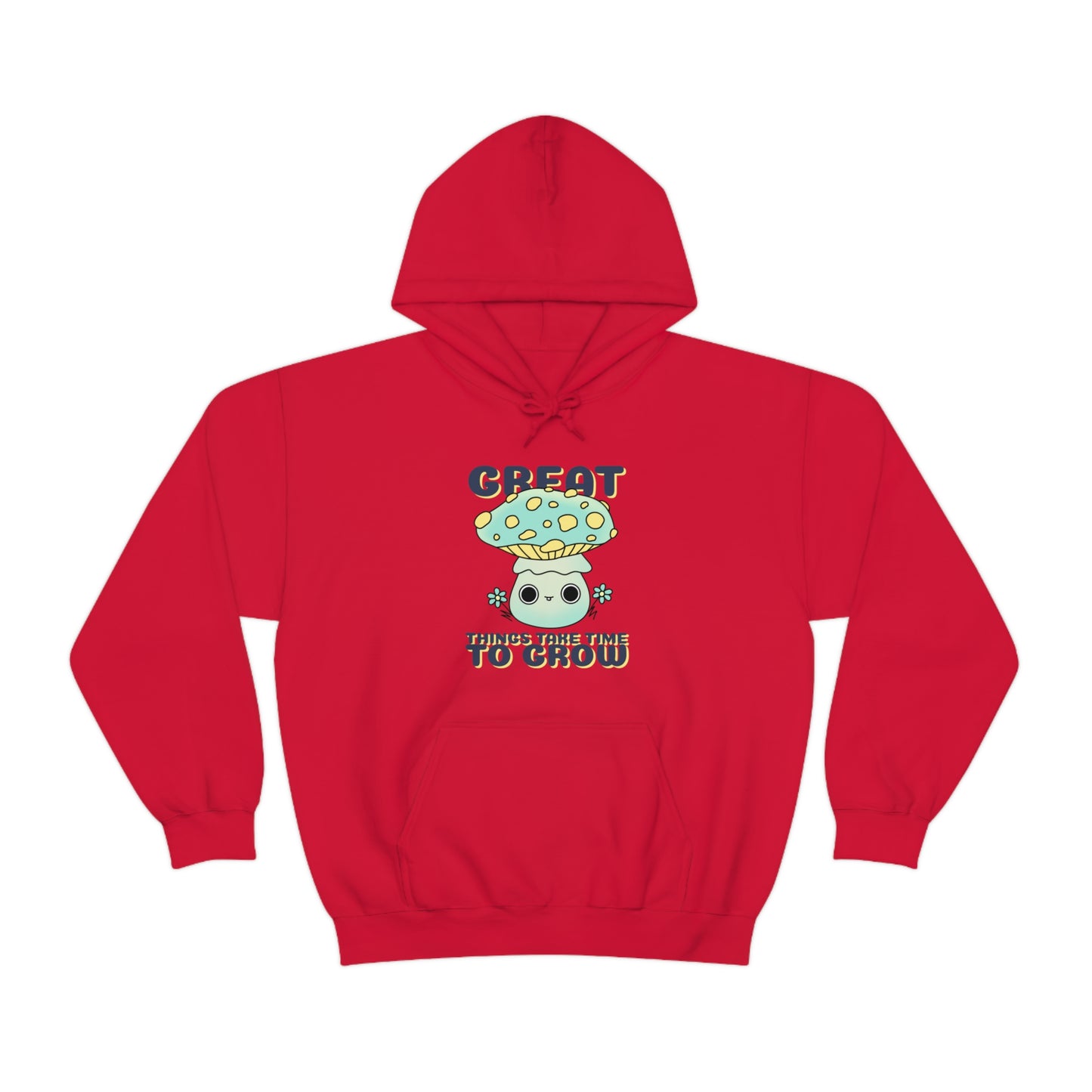 Great Things Take Time To Grow- Unisex Heavy Blend™ Hooded Sweatshirt