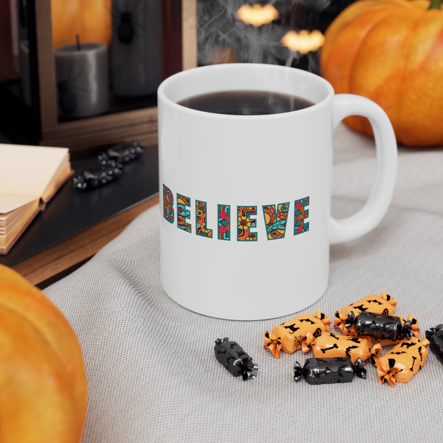 BELIEVE - Ceramic Mug 11oz