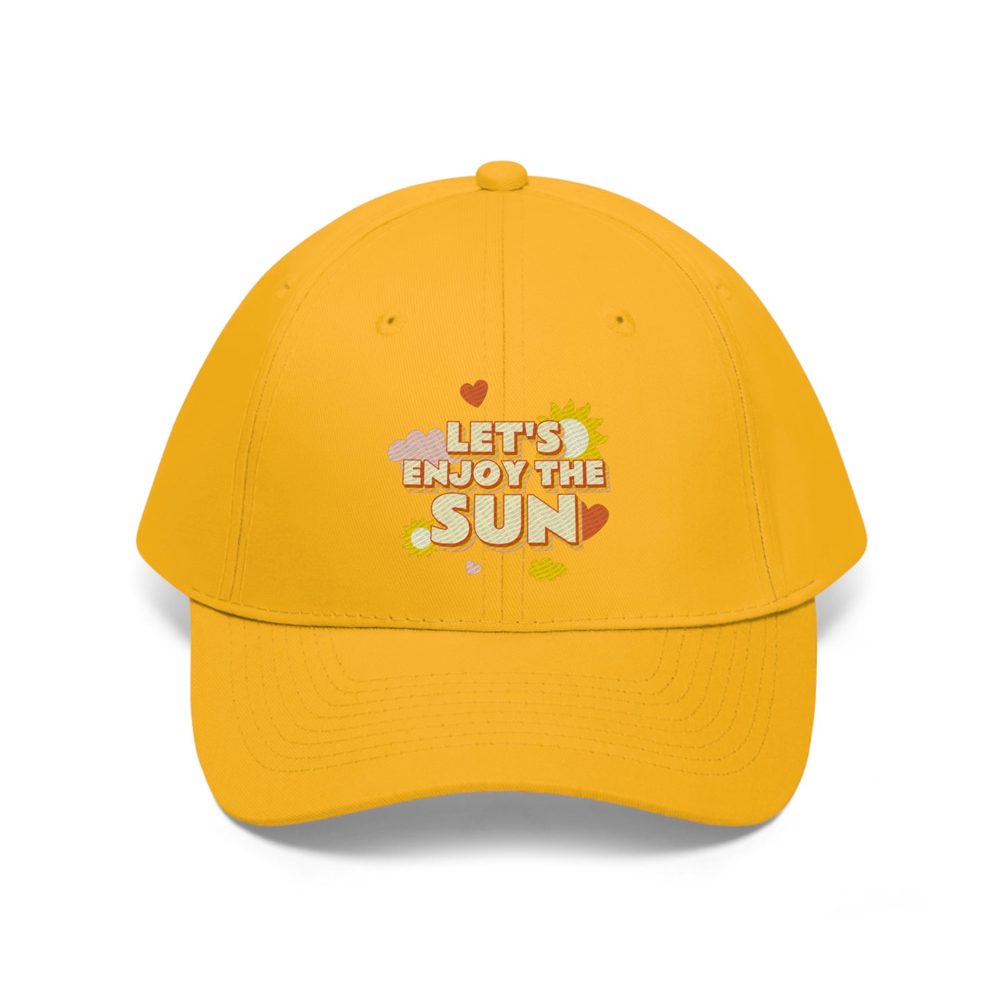 Let's Enjoy The Sun - Unisex Twill Hat