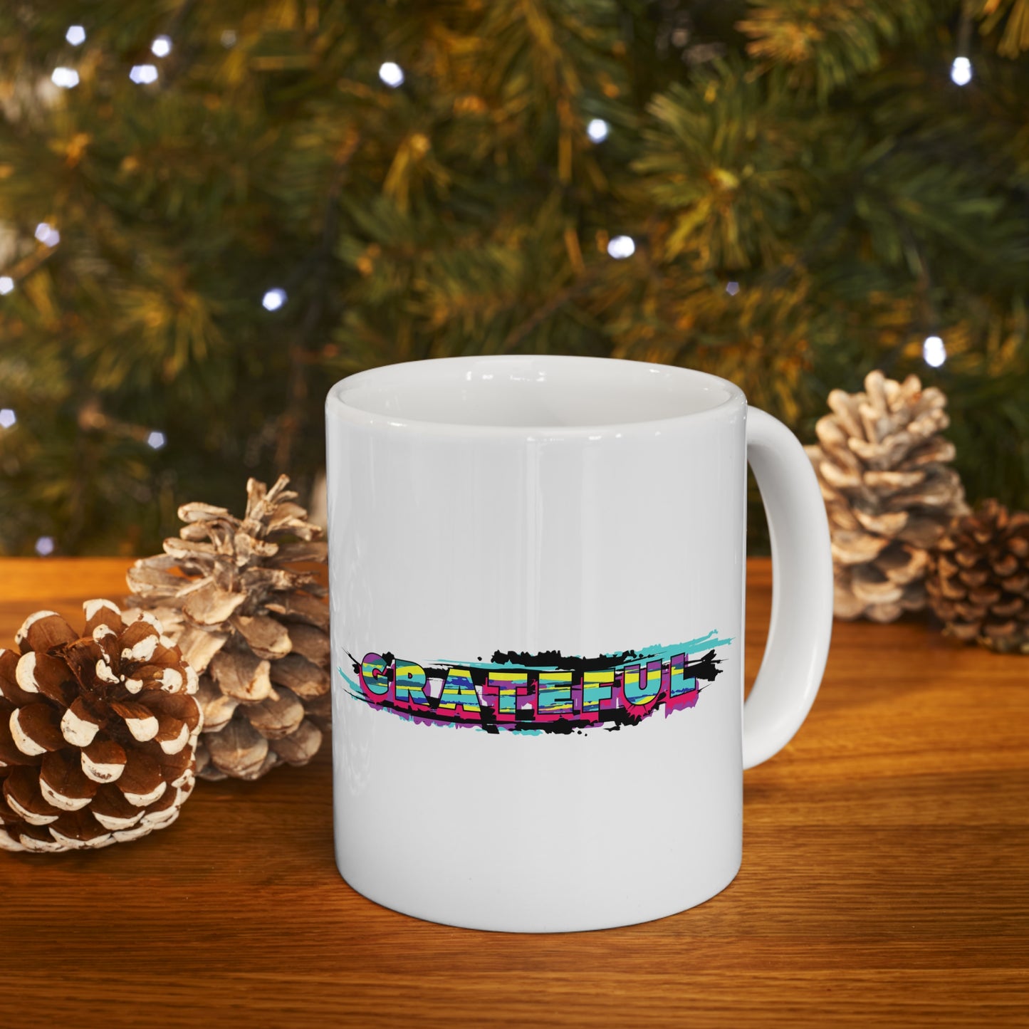 GRATEFUL - Ceramic Mug 11oz