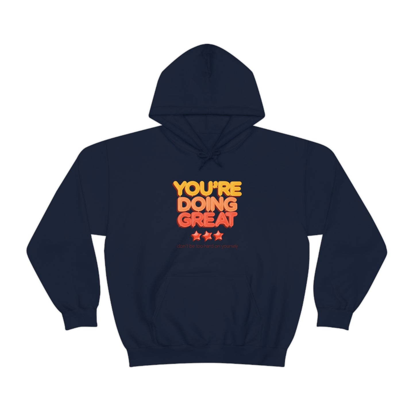 You're Doing Great - Unisex Heavy Blend™ Hooded Sweatshirt