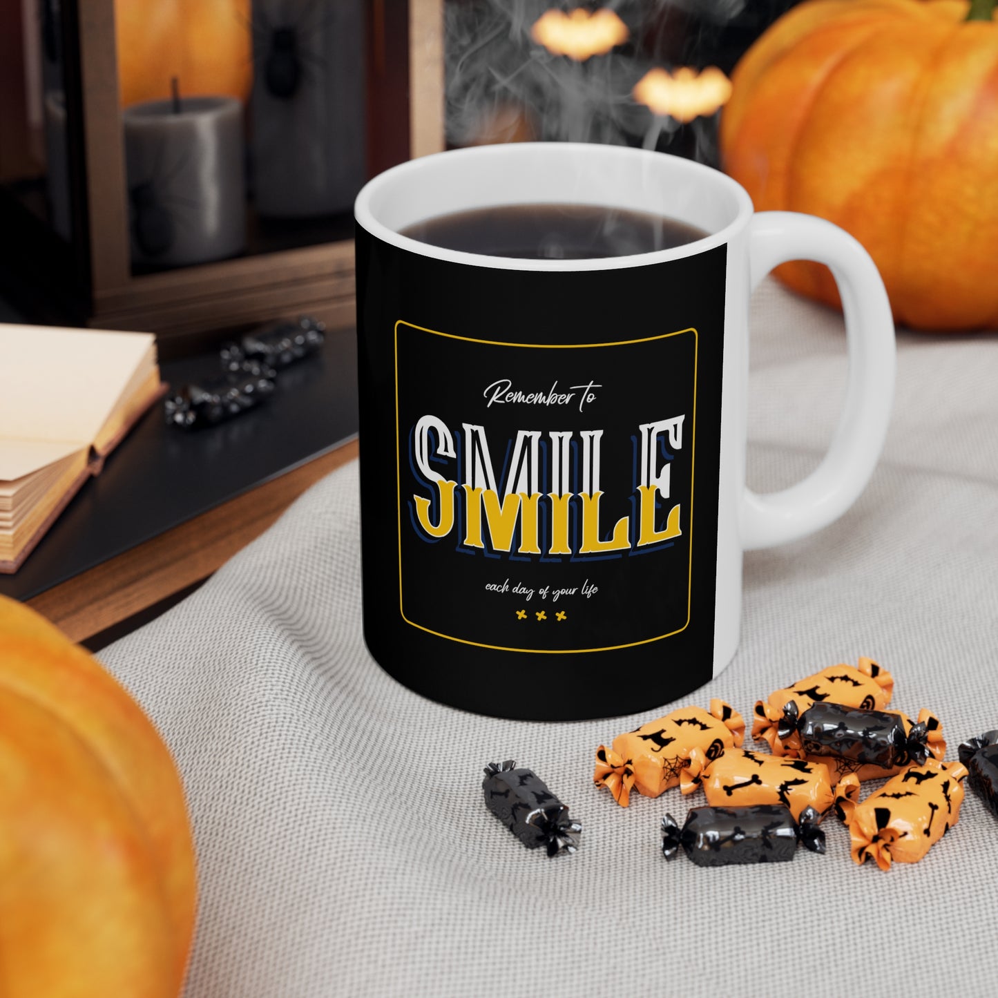 Remember To Smile Every Day Of Your Life - Ceramic Mug 11oz