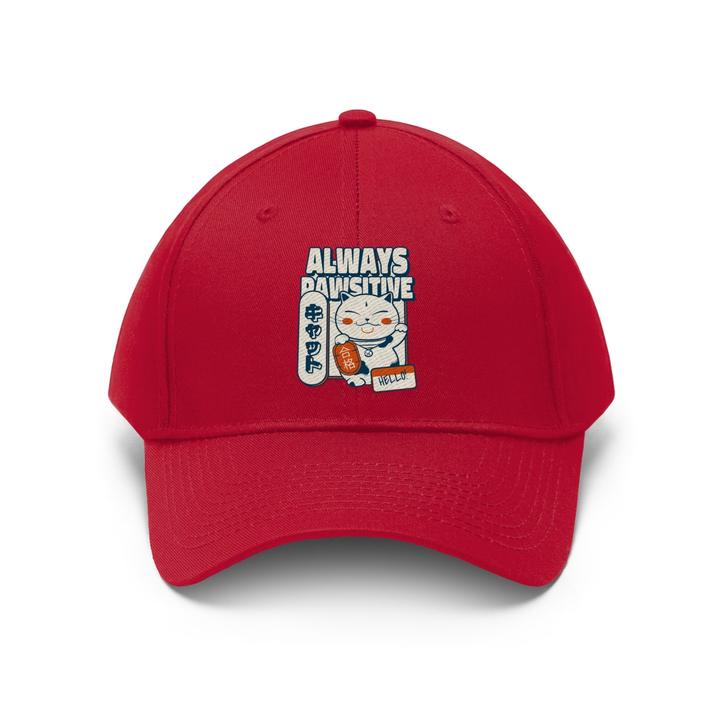 Always Pawsitive - Unisex Twill Hat