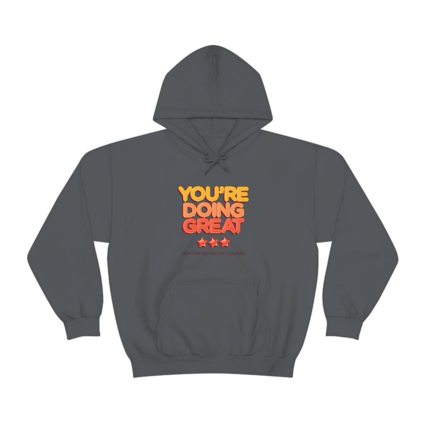 You're Doing Great - Unisex Heavy Blend™ Hooded Sweatshirt