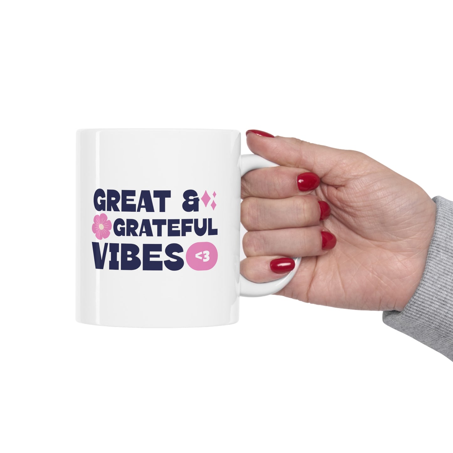 GREAT & GRATEFUL VINES - Ceramic Mug 11oz