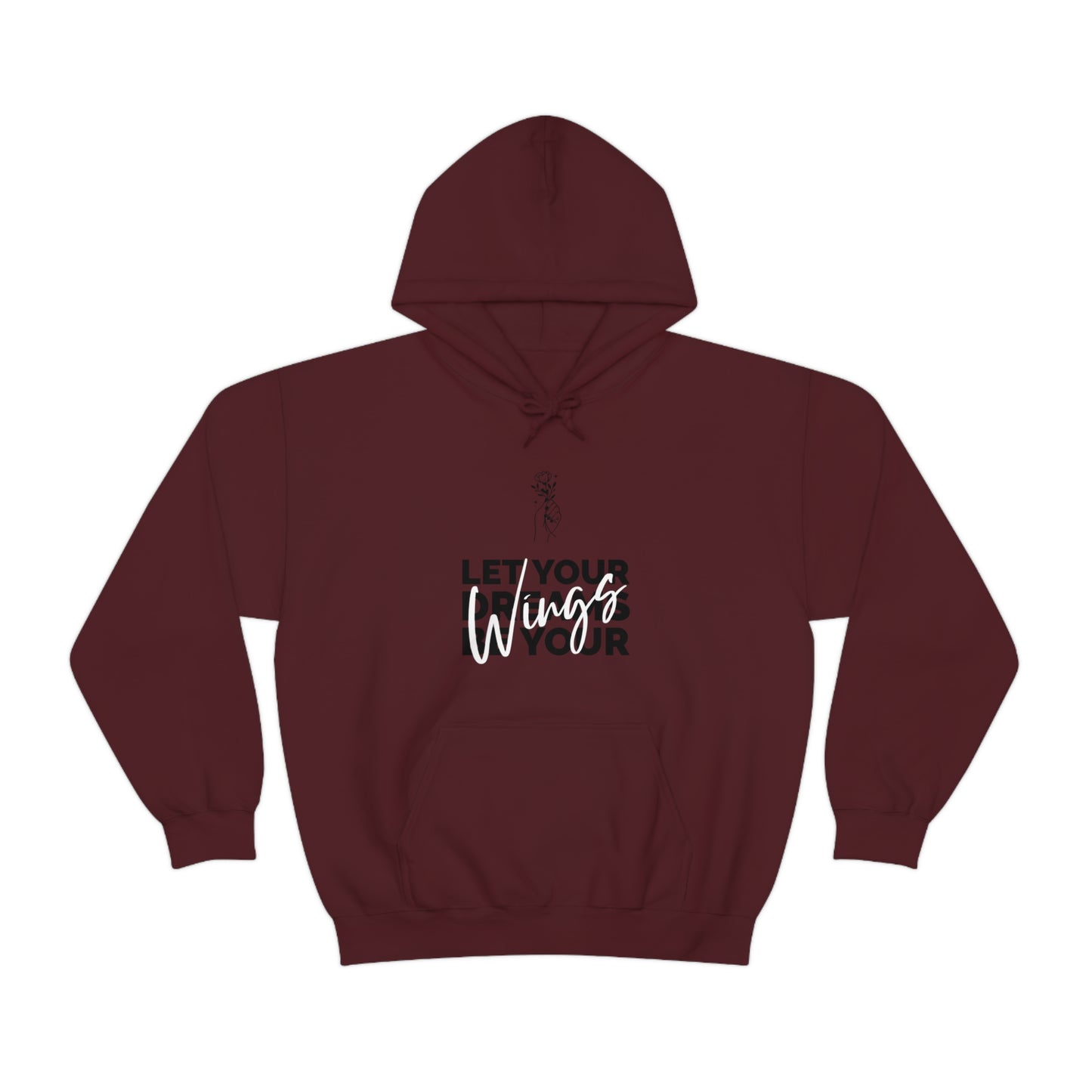 Let Your Dreams Be Your Wings - Unisex Heavy Blend™ Hooded Sweatshirt