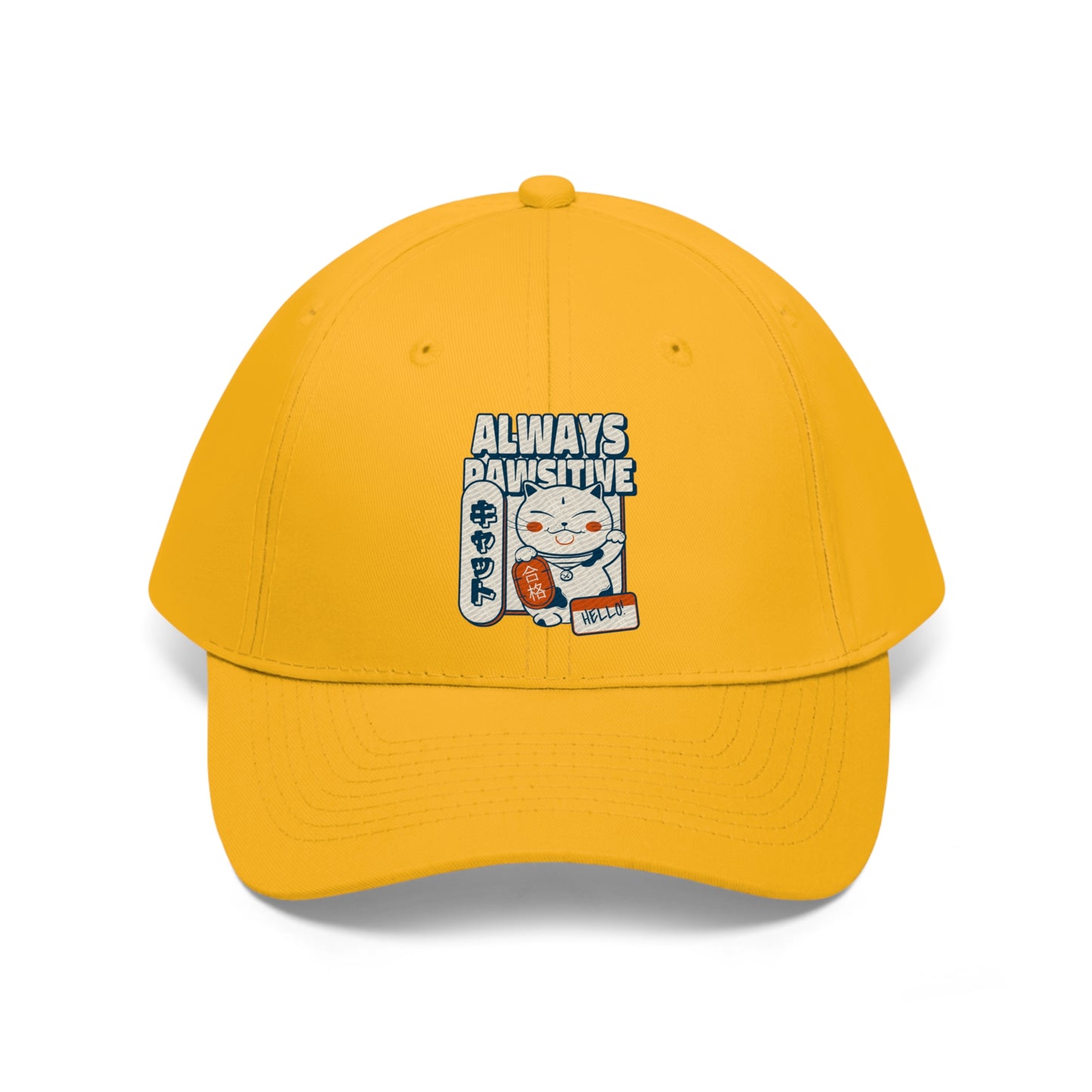 Always Pawsitive - Unisex Twill Hat