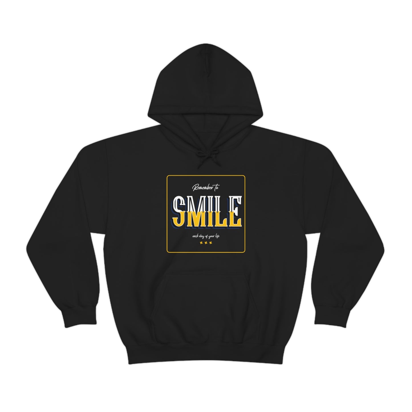 Remember To Smile Each Day Of Your Life - Unisex Heavy Blend™ Hooded Sweatshirt