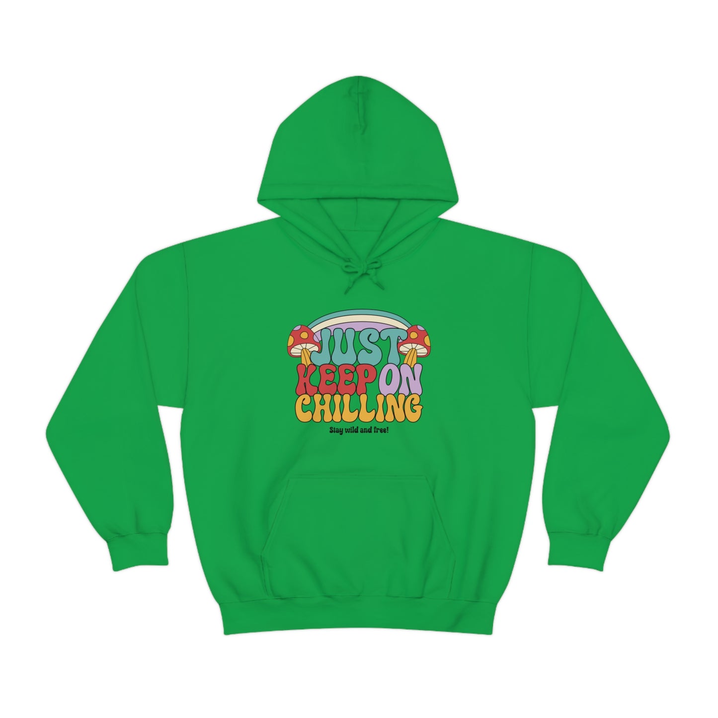 Just Keep On Chilling - Unisex Heavy Blend™ Hooded Sweatshirt