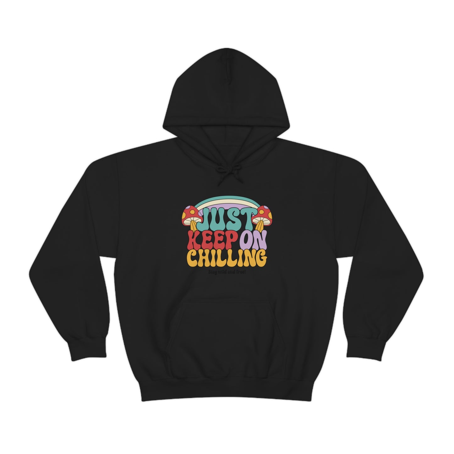 Just Keep On Chilling - Unisex Heavy Blend™ Hooded Sweatshirt