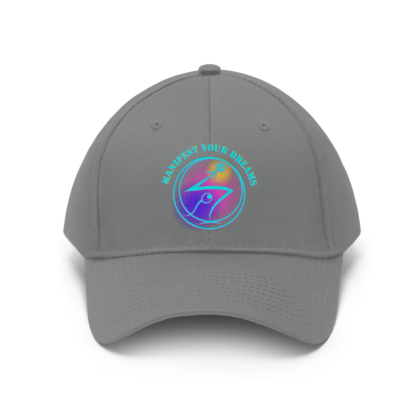 Manifest Your Dreams - Unisex Twill Hat