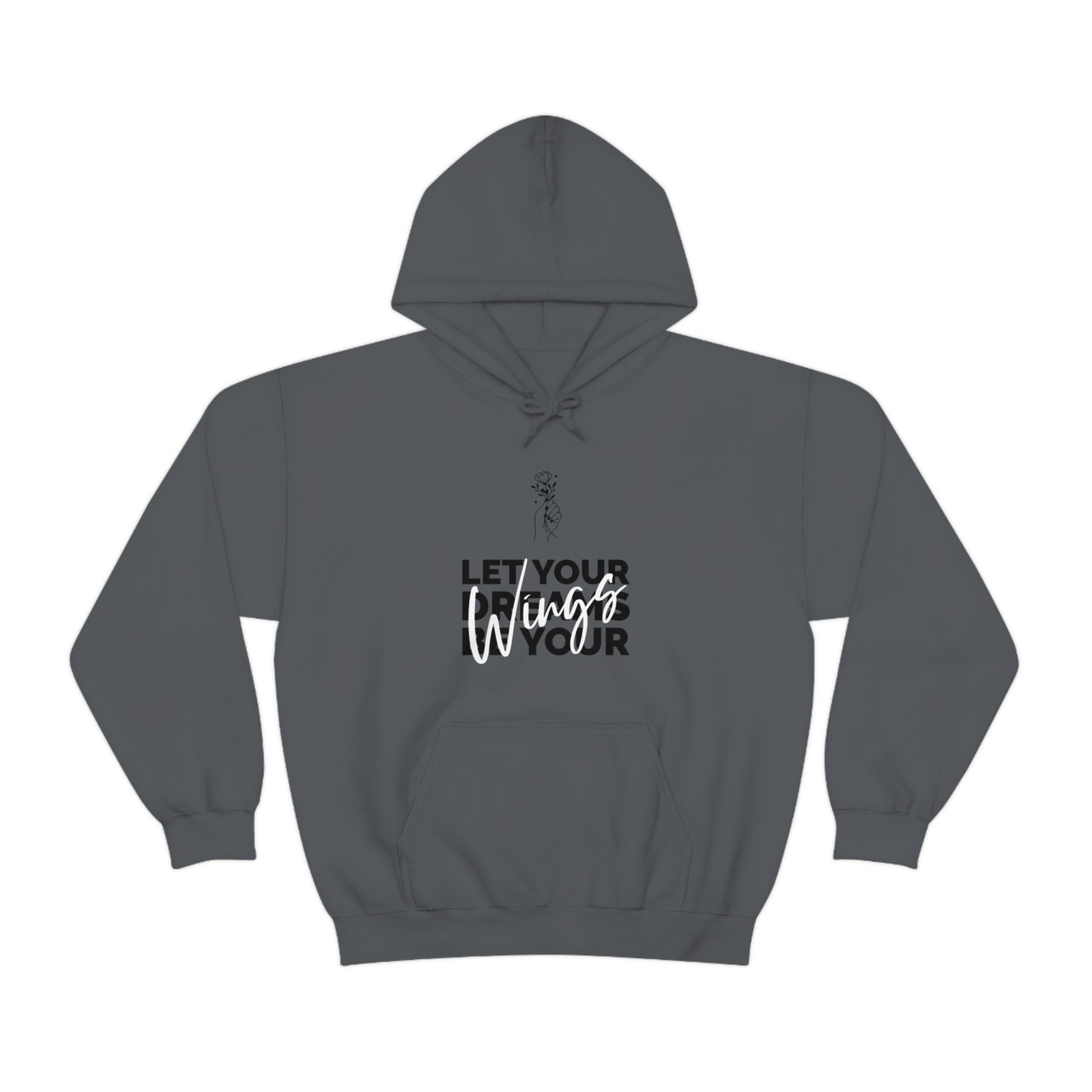 Let Your Dreams Be Your Wings - Unisex Heavy Blend™ Hooded Sweatshirt