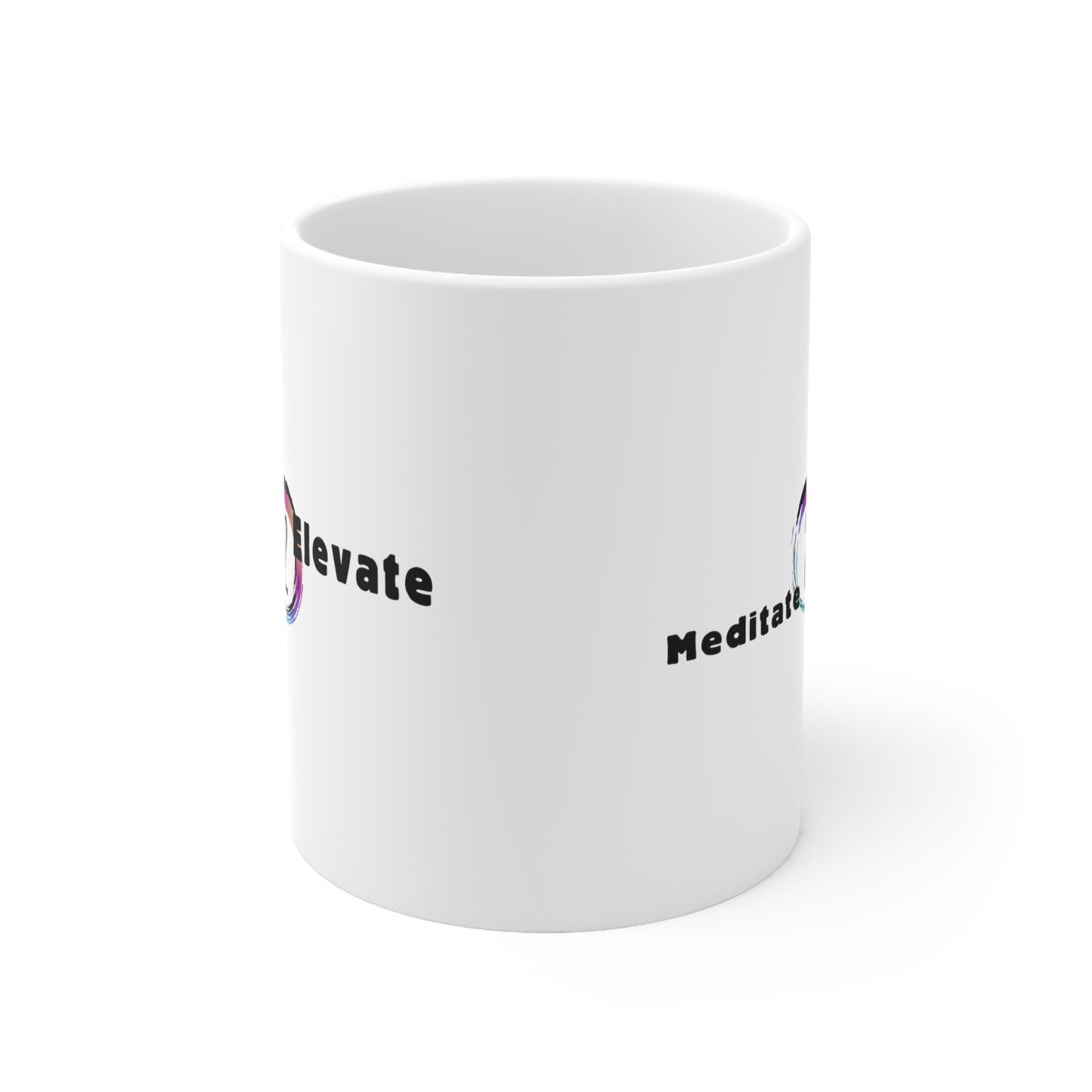 Meditate To Elevate - Ceramic Mug 11oz