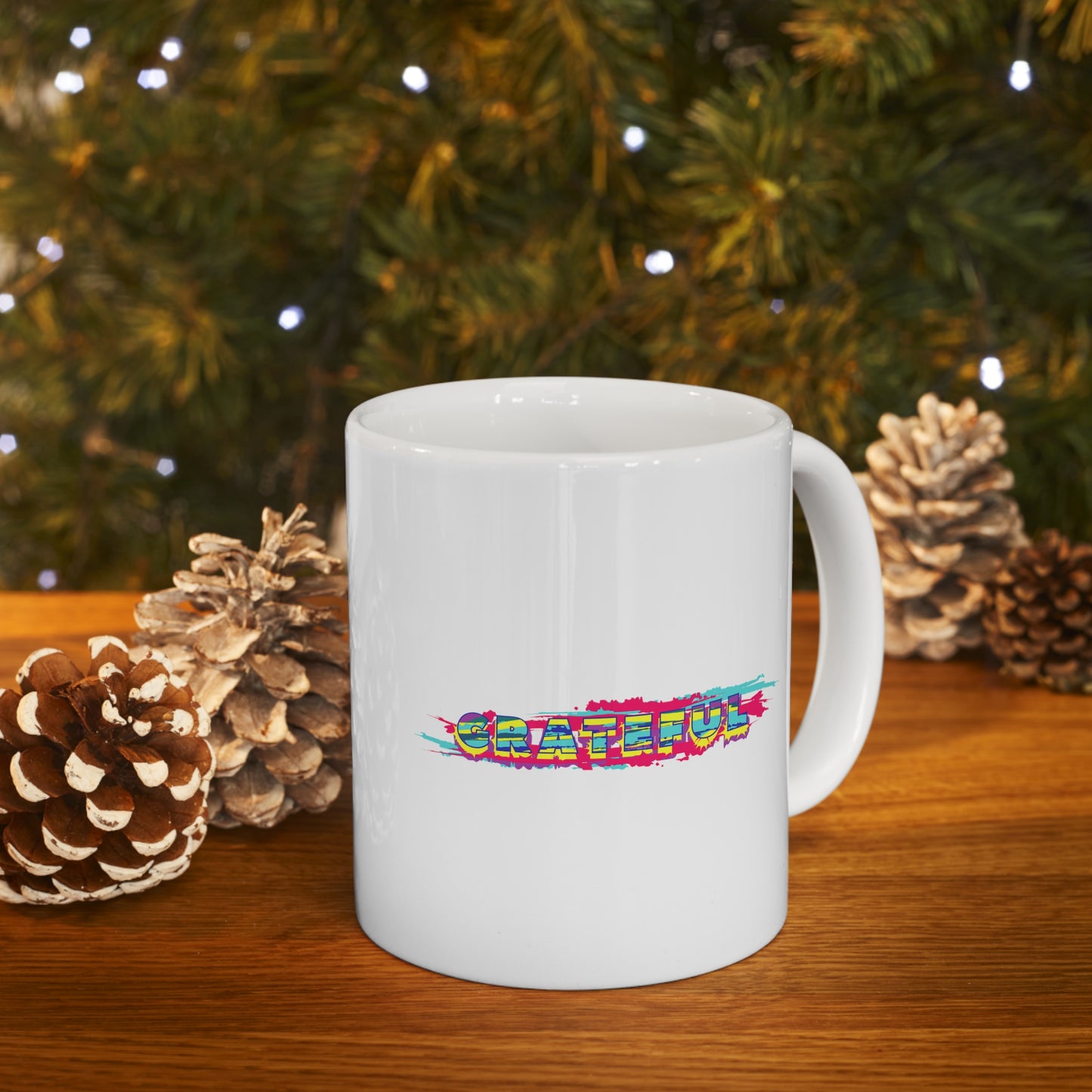 GRATEFUL - Ceramic Mug 11oz