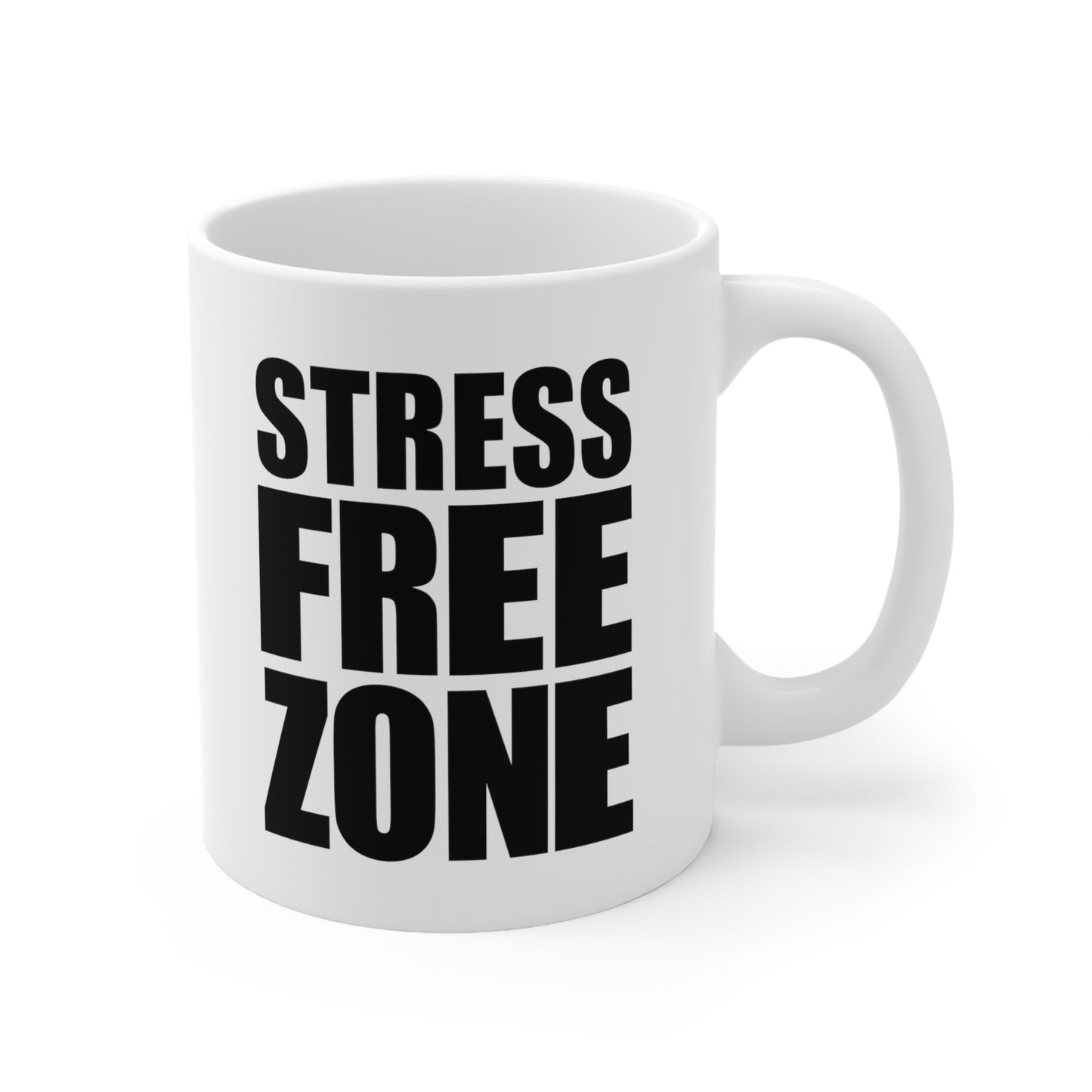 STRESS FREE ZONE - Ceramic Mug 11oz