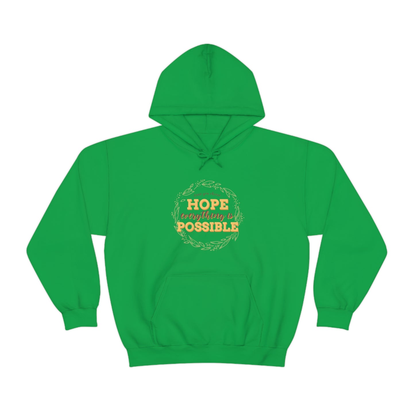 Once You Choose Hope Everything Is Possible - Unisex Heavy Blend™ Hooded Sweatshirt