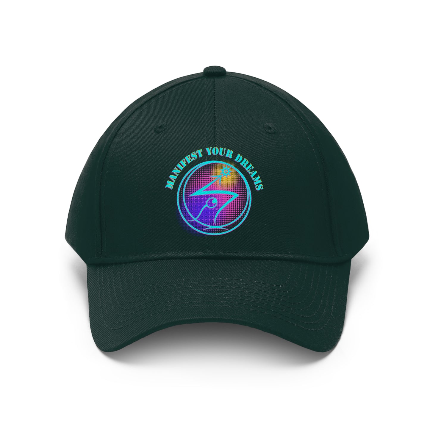 Manifest Your Dreams - Unisex Twill Hat