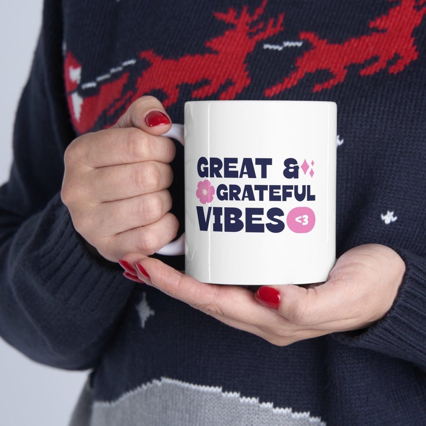 GREAT & GRATEFUL VINES - Ceramic Mug 11oz