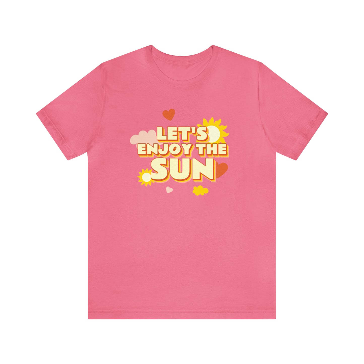 Let's Enjoy The Sun - Unisex Jersey Short Sleeve Tee