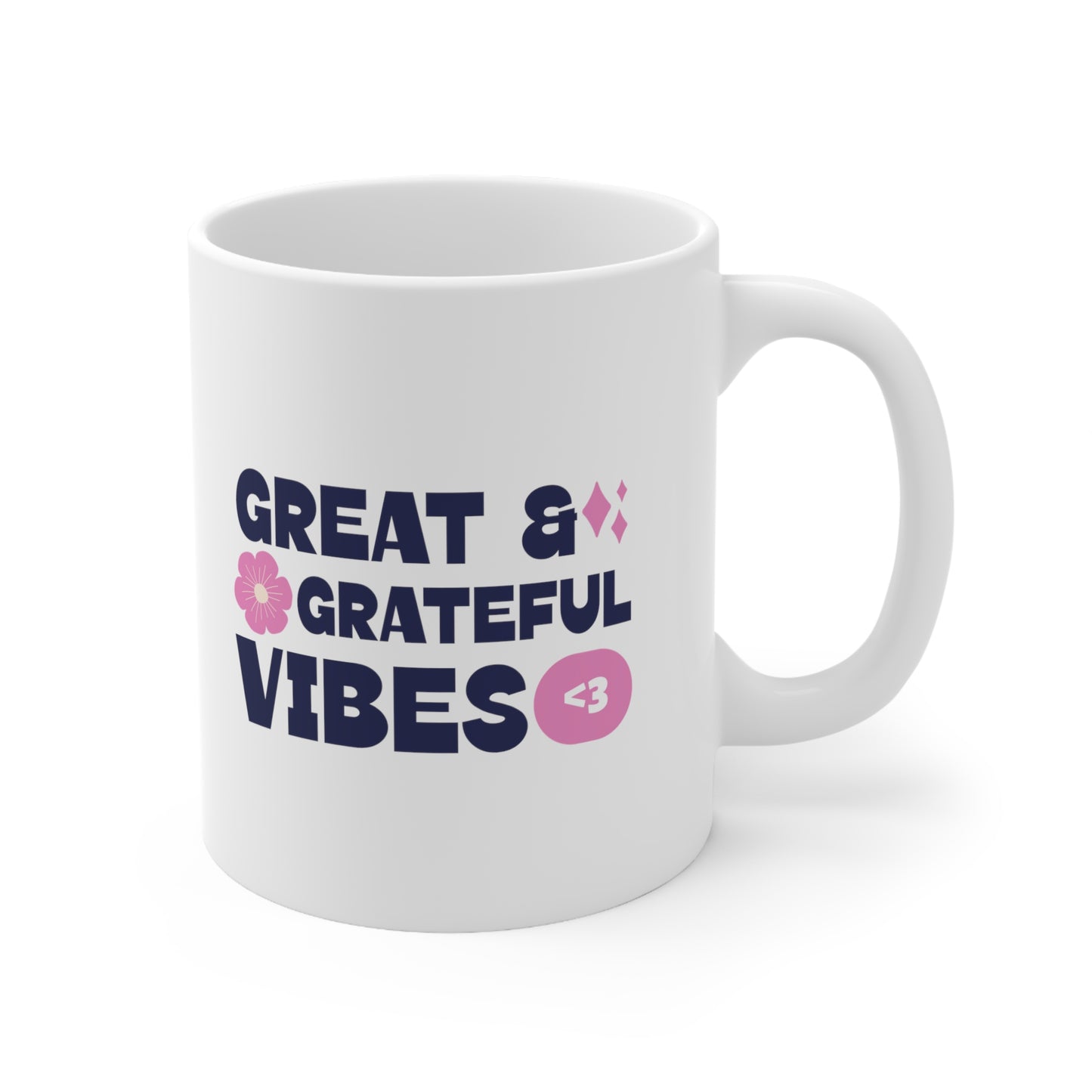 GREAT & GRATEFUL VINES - Ceramic Mug 11oz